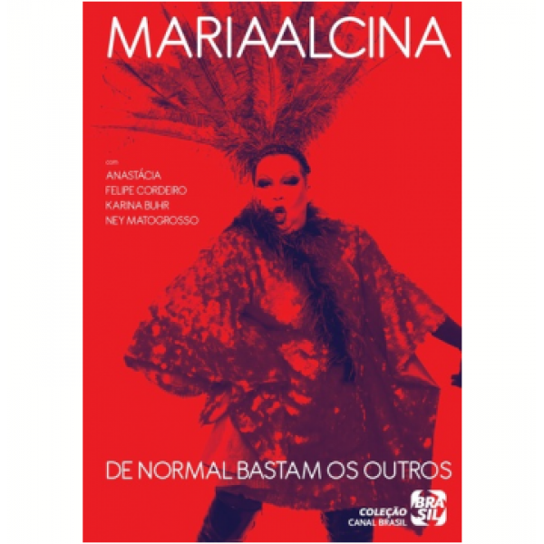 DVD Maria Alcina - De Normal Bastam Os Outros