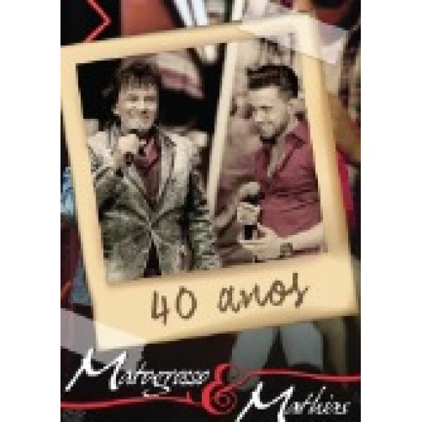 DVD Matogrosso & Mathias - 40 Anos