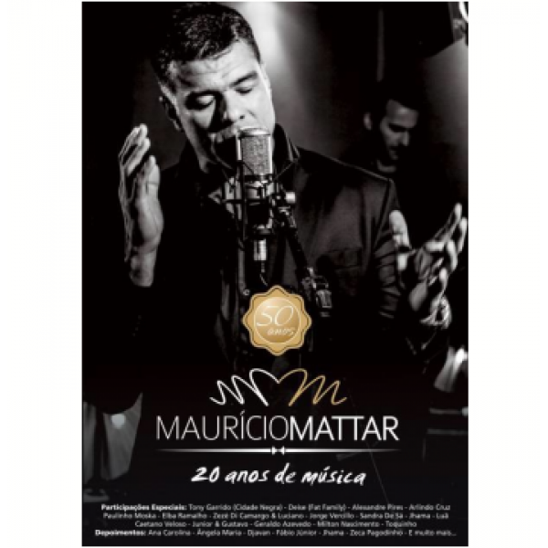 DVD Maurício Mattar - 20 Anos de Música
