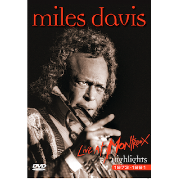 DVD Miles Davis - Live At Montreux Highlights: 1973-1991
