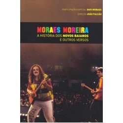 DVD Moraes Moreira - A História dos Novos Baianos E Outros Versos