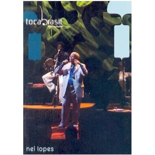 DVD Nei Lopes - Toca Brasil: Itaú Cultural
