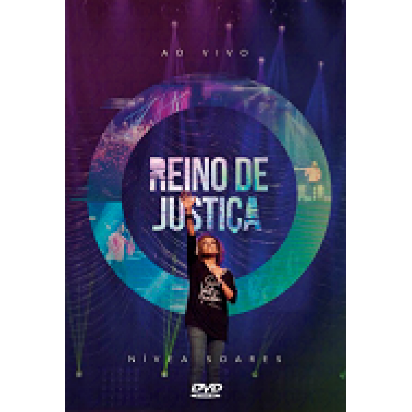 DVD Nívea Soares - Reino de Justiça Ao Vivo (Digipack)