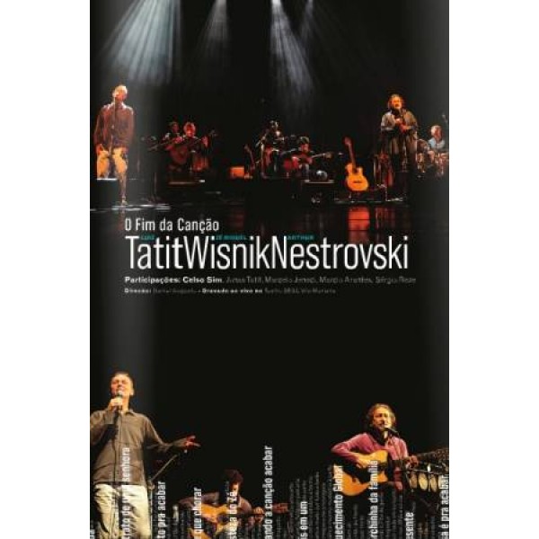 DVD Luiz Tatit/Zé Miguel Wisnik/Arthur Nestrovski - O Fim da Canção