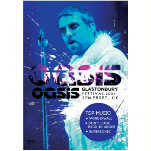 DVD Oasis - Glastonbury Festival 2004