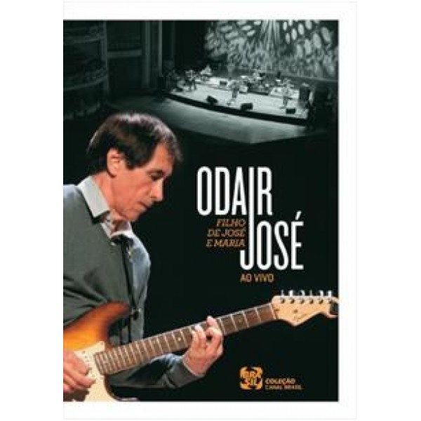 DVD Odair José - Filho de José E Maria Ao Vivo