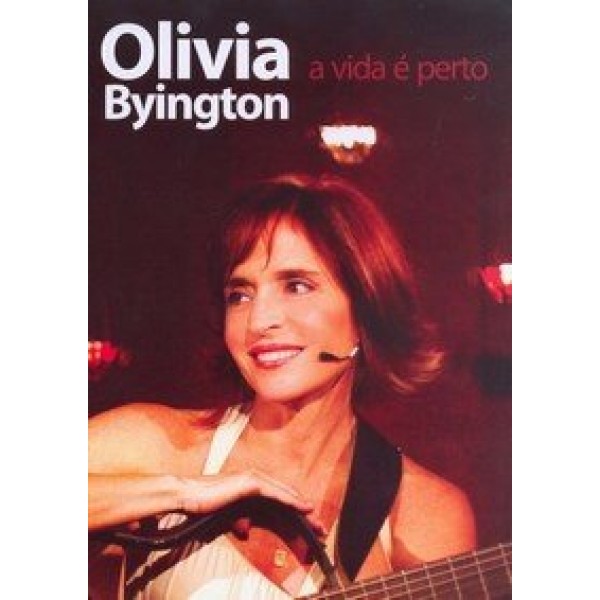 DVD Olivia Byington - A Vida É Perto