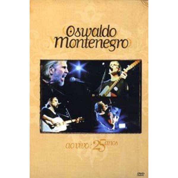 DVD Oswaldo Montenegro - Ao Vivo: 25 Anos