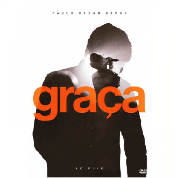 DVD Paulo César Baruk - Graça Ao Vivo