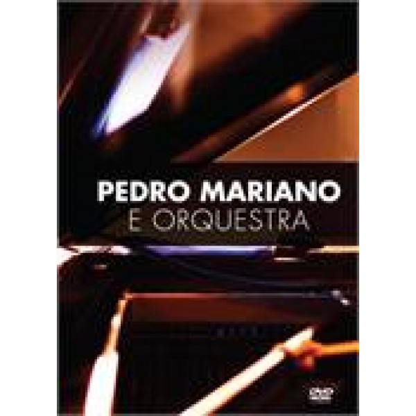 DVD Pedro Mariano - E Orquestra