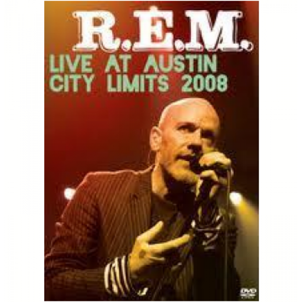 DVD R.E.M. - Live At Austin City Limits 2008