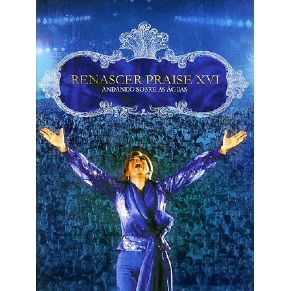 DVD Renascer Praise - Andando Sobre As Águas Vol. 16