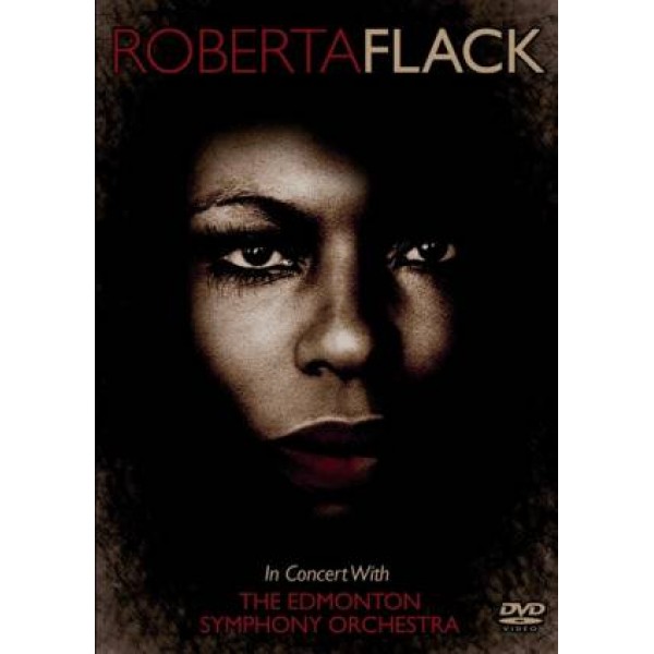 DVD Roberta Flack - In Concert With The Edmonton Symphony Orchestra