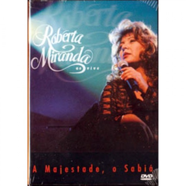 DVD Roberta Miranda - A Majestade, O Sabiá: Ao Vivo