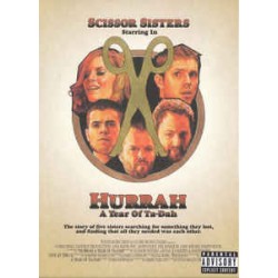 DVD + CD Scissor Sisters - Hurrah: A Year Of Ta-Dah