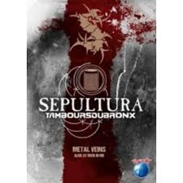 DVD Sepultura & Les Tambours Du Bronx - Metal Veins: Alive At Rock In Rio