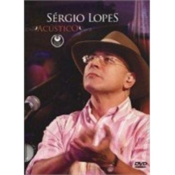 DVD Sérgio Lopes - Acústico (Digipack)