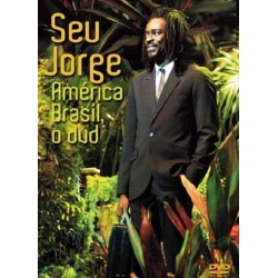 DVD Seu Jorge - América Brasil, O DVD