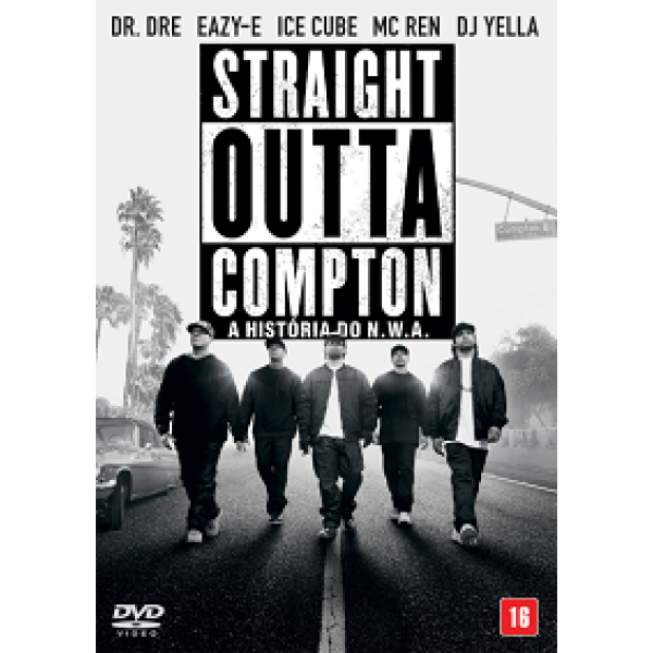 DVD Straight Outta Compton - A História do N.W.A.