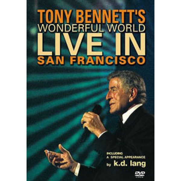 DVD Tony Bennett - Wonderful World: Live In San Francisco