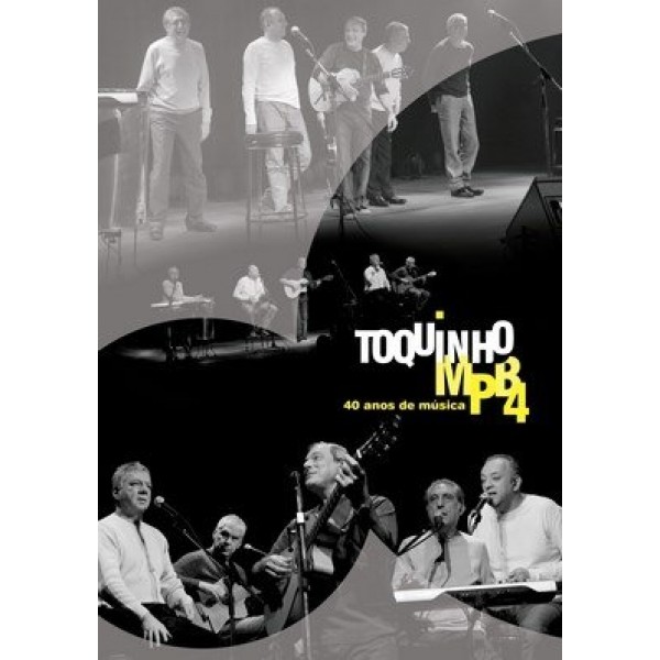 DVD Toquinho/MPB4 - 40 Anos de Música