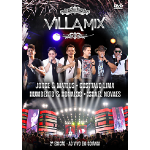 DVD Villa Mix - 2ª Edição: Ao Vivo Em Goiânia