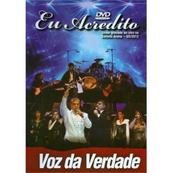 DVD Voz da Verdade - Eu Acredito
