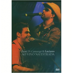 DVD Zezé Di Camargo & Luciano - Ao Vivo Na Estrada