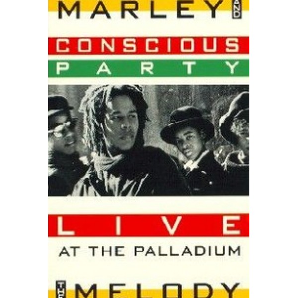 DVD Ziggy Marley And The Melody Makers - Conscious Party: Live At The Palladium
