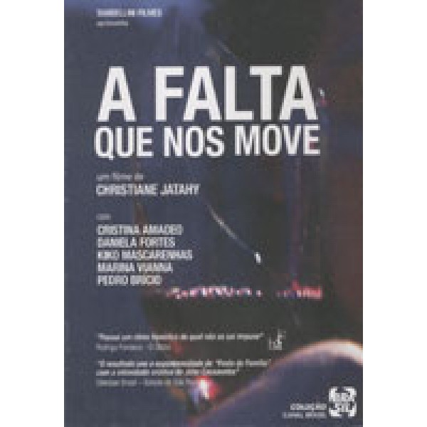 DVD A Falta Que Nos Move