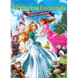 DVD A Princesa Encantada - A Fábula da Família Real