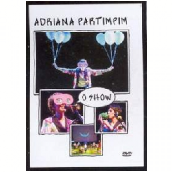 DVD + CD Adriana Partimpim - O Show
