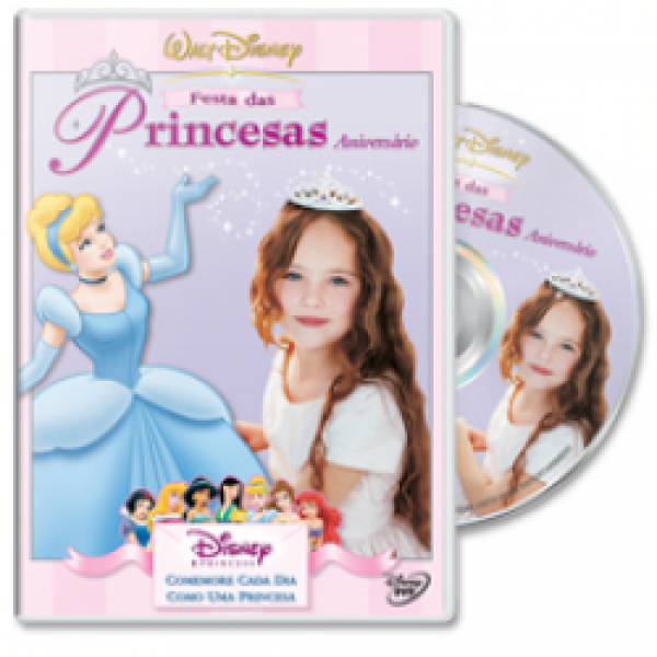 DVD Festa das Princesas - Festa de Aniversário