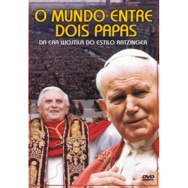 DVD O Mundo Entre Dois Papas