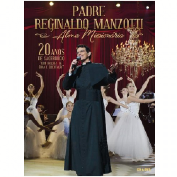 DVD Padre Reginaldo Manzotti - Alma Missionária (DVD+CD)