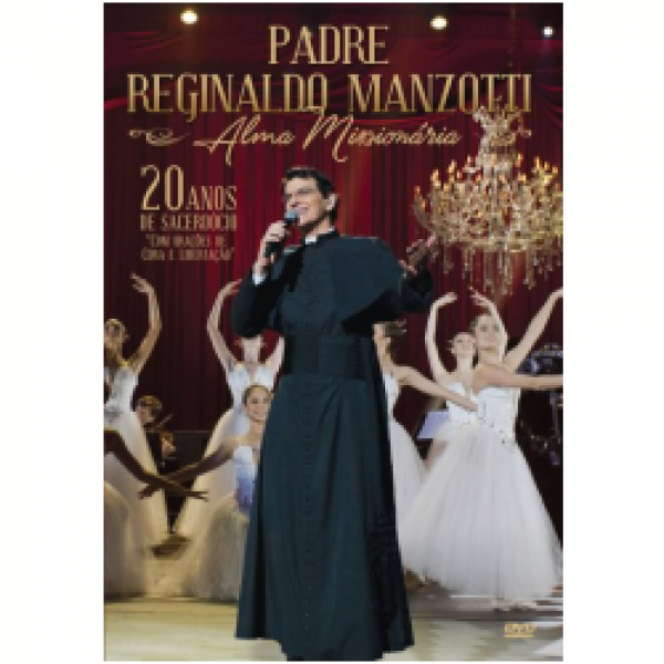 DVD Padre Reginaldo Manzotti - Alma Missionária