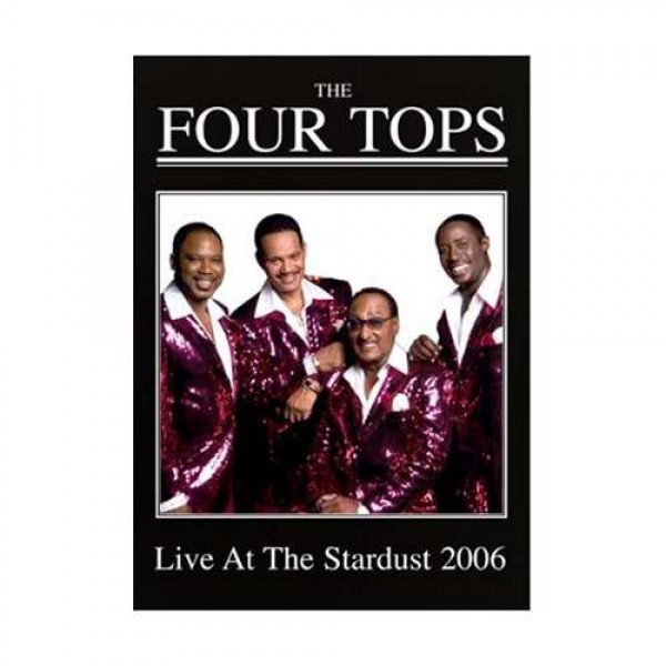 DVD The Four Tops - Live At the Stardust 2006