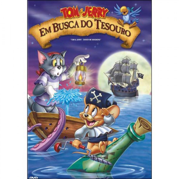 DVD Tom e Jerry - Em Busca do Tesouro - O Filme