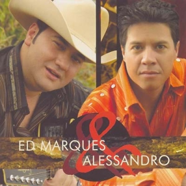 CD Ed Marques & Alessandro - Ed Marques & Alessandro