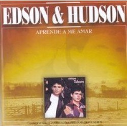 CD Edson & Hudson - Aprende A Me Amar