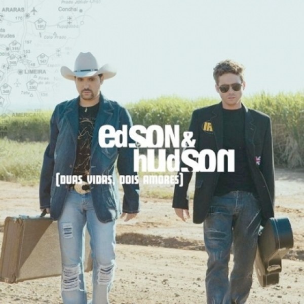 CD Edson & Hudson - Duas Vidas, Dois Amores