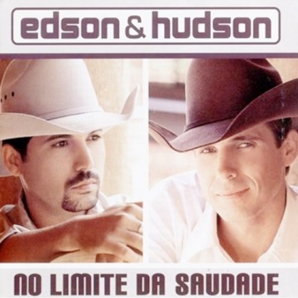 CD Edson & Hudson - No Limite Da Saudade