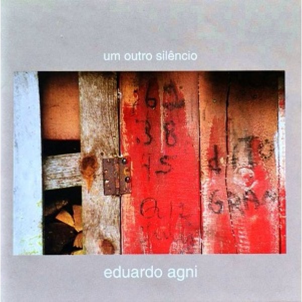 CD Eduardo Agni - Um Outro Silêncio