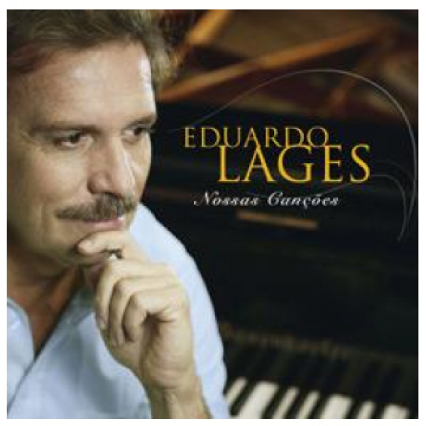 CD Eduardo Lages - Nossas Canções