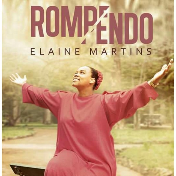 CD Elaine Martins - Rompendo