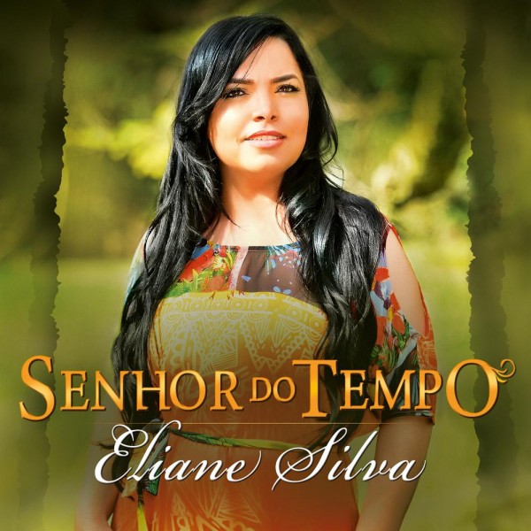 CD Eliane Silva - Senhor do Tempo