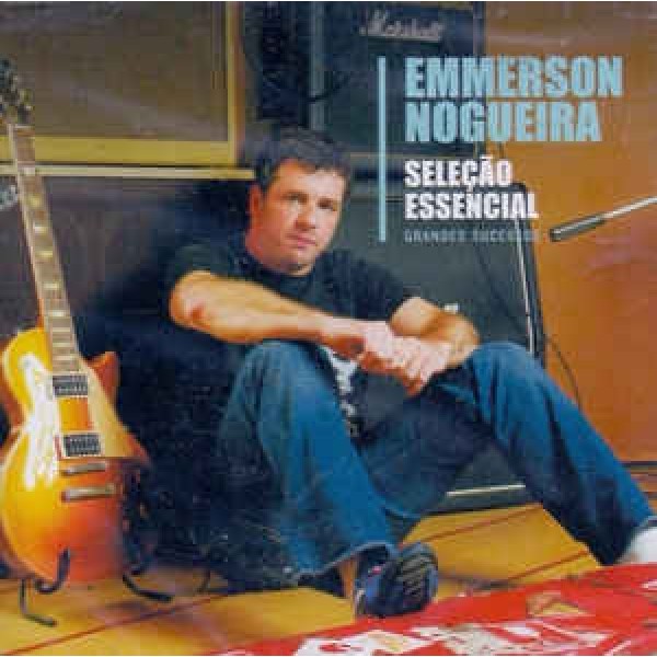 CD Emmerson Nogueira - Seleção Essencial