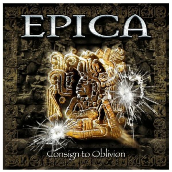 CD Epica - Consign To Oblivion