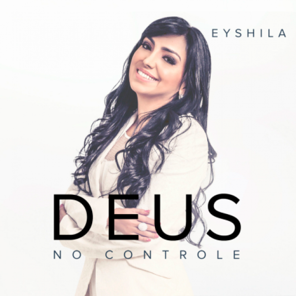 CD Eyshila - Deus No Controle (Digipack)