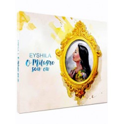 CD Eyshila - O Milagre Sou Eu (Digipack)